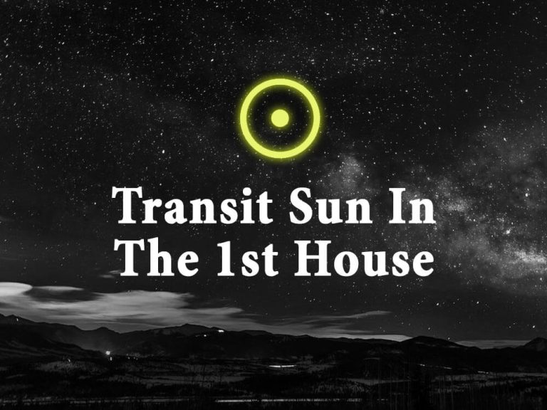 Transit Sun In The 1st House: What To Do & Avoid