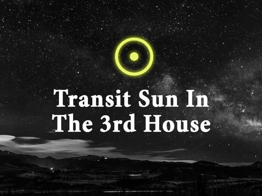 transit sun in 3rd house